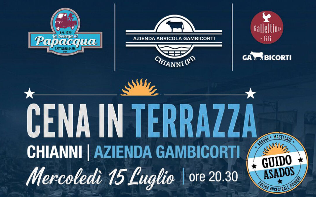Cena in terrazza da Gambicorti 15 Luglio 2026